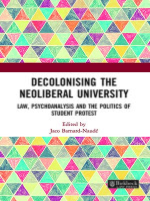 cover image of Decolonising the Neoliberal University